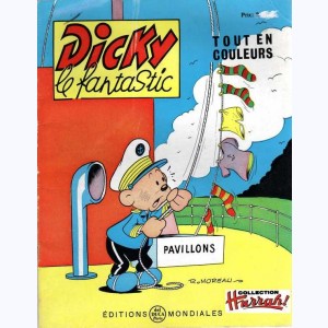 Dicky le Fantastic tout en couleurs : n° 41, Dicky via la France