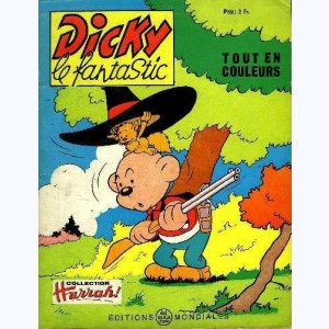 Dicky le Fantastic tout en couleurs : n° 48, Dicky et Pedro le mexicain