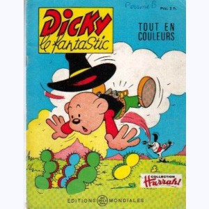 Dicky le Fantastic tout en couleurs : n° 49, Dicky et la chasse au trésor