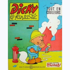 Dicky le Fantastic tout en couleurs : n° 54, Dicky Vagabond