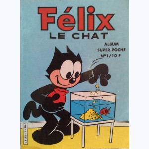 Félix le Chat (4ème Série Album) : n° 1, Recueil 1 (01, 02)
