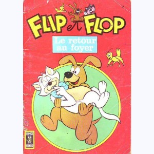 Flip et Flop (2ème Série) : n° 14, Le retour au foyer