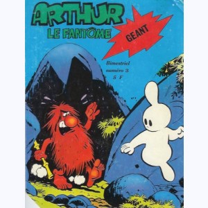 Arthur le Fantôme Géant : n° 3, Le trésor du nabab Apou