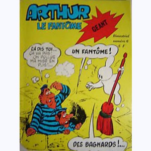 Arthur le Fantôme Géant : n° 6, Arthur fait le ménage