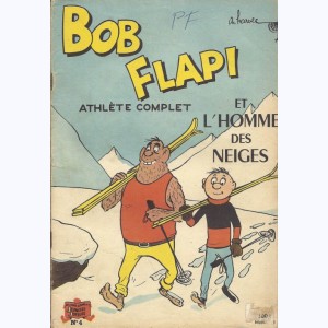 Bob Flapi : n° 4, Bob Flapi et l'homme des neiges