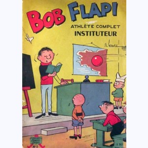 Bob Flapi : n° 7, Bob Flapi instituteur