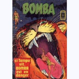 Bomba (2ème Série) : n° 5, Si Tampu vit Bomba en danger