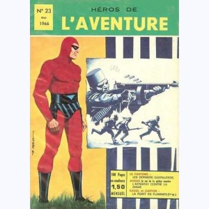 Héros de l'Aventure : n° 23, Le Fantôme : Les derniers ultimes guerilleros