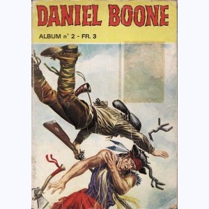Héros de l'Aventure (2ème Série Album) : n° 8, Recueil 2 Daniel Boone (19, 23, D. Boone 1 et 2)