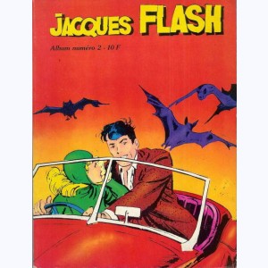 Jacques Flash (Album) : n° 2, Recueil 2 (04, 05, 06)