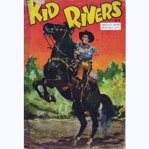 Kid Rivers : n° 1, Le cavalier solitaire