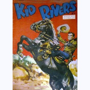 Kid Rivers : n° 4, Le justicier