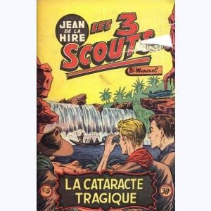 Les 3 Scouts : n° 5, La cataracte tragique