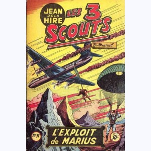 Les 3 Scouts : n° 11, L'exploit de Marius
