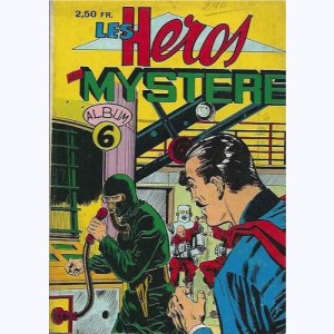 Les Héros du Mystère (Album) : n° 6, Recueil 6 (16, 17, 18)