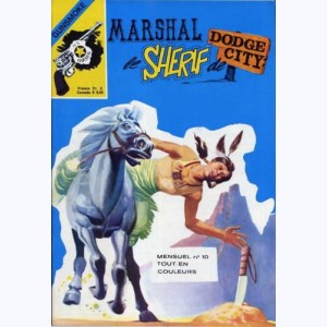 Marshal le Shérif de Dodge City : n° 10, Les vigiles masqués