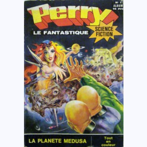 Perry le Fantastique (Album) : n° 1, Recueil 1 (01, 02, 03)