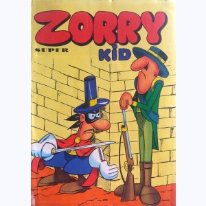 Zorry Kid (Album) : n° 4, Recueil Super (10, 11, Mike Mac et Cie 7)