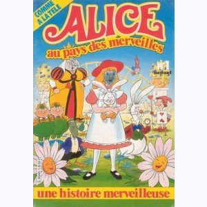 Alice au Pays des Merveilles : n° 1, L'étrange Voyage D'alice
