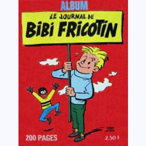 Le Journal de Bibi Fricotin (Album) : n° 4, Recueil 4 (12, 13, 14)