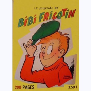 Le Journal de Bibi Fricotin (Album) : n° 6, Recueil 6 (18, 19, 20)