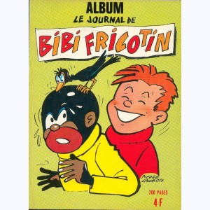 Le Journal de Bibi Fricotin (Album) : n° 16, Recueil 16 (48, 49, 50)