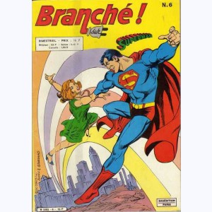 Branché Sur : n° 6, Superman : le mystère du Super-Batman