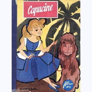 Capucine (Album) : n° 3, Recueil 3 (13, 14, 15, 16, 17, 18)