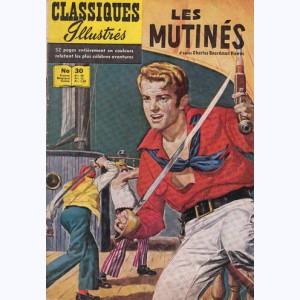 Les Classiques Illustrés : n° 30, Les mutinés