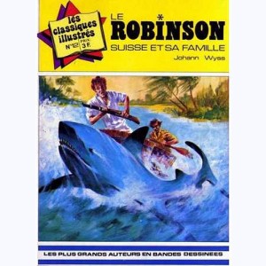 Les Classiques Illustrés (2ème Série) : n° 12, Le Robinson suisse et sa famille