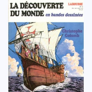 La Découverte du Monde en BD : n° 4, Christophe Colomb