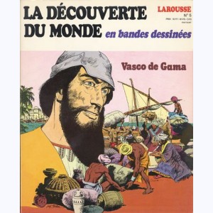 La Découverte du Monde en BD : n° 5, Vasco de Gama