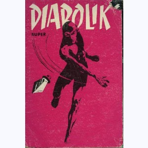 Diabolik (4ème Série Album) : n° 2, Recueil Super 2 (04, 05, 06)