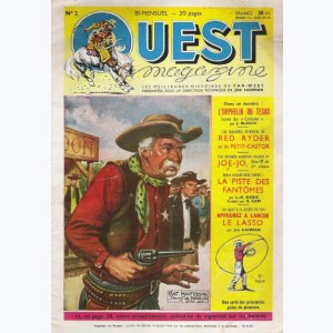 Ouest Magazine : n° 2, Le Colonel : L'orphelin du Texas