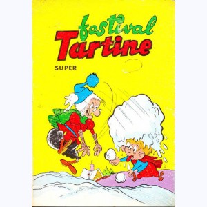 Festival Tartine (2ème Série Album) : n° 6 - 7, Recueil Super (06, 07)