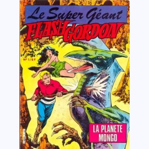 Flash Gordon Géant : n° 1, La planète Mongo