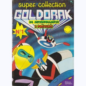 Le Journal de Goldorak (Album) : n° 1, Recueil Super collection n° 1