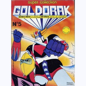 Le Journal de Goldorak (Album) : n° 5, Recueil Super collection n° 5