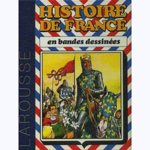 Histoire de France en BD (Album) : n° 2, Intégrale 2 De Hugues Capet à Bouvines
