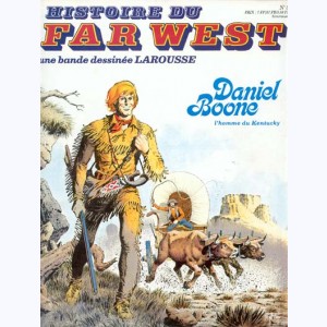 Histoire du Far West : n° 5, Daniel Boone l'homme du Kentucky