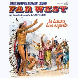 Histoire du Far West : n° 19, La danse des esprits