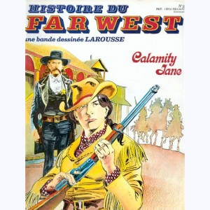 Histoire du Far West : n° 23, Calamity Jane