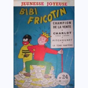 Jeunesse Joyeuse : n° 24, Bibi Fricotin : champion de la vente