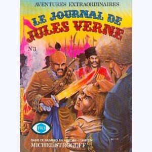 Le Journal de Jules Verne : n° 3, Michel Strogoff