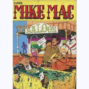 Mike Mac et Cie (Album) : n° 1, Recueil Super 1 (01, 02, 03)