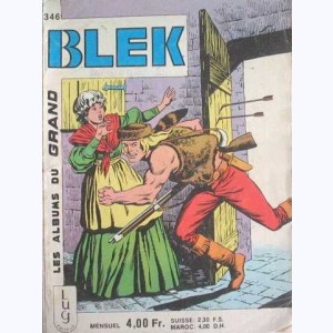 Blek : n° 346, BLEK, GALLIX - La farce du cirque