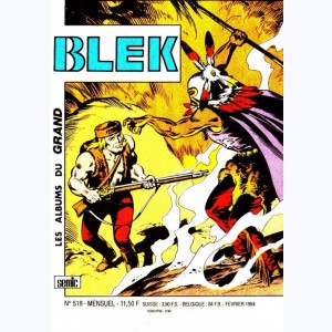 Blek : n° 518, BLEK, LE CAVALIER DE LA VENGEANCE