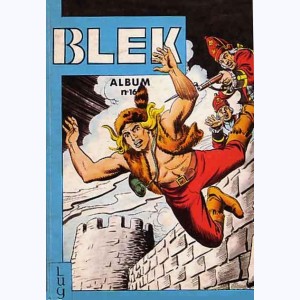 Blek (Album) : n° 16, Recueil 16 (246, 247, 248, 249, 250, 251)