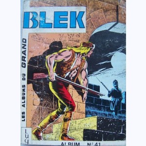 Blek (Album) : n° 41, Recueil 41 (364, 365, 366)