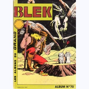 Blek (Album) : n° 70, Recueil 70 (451, 452, 453)